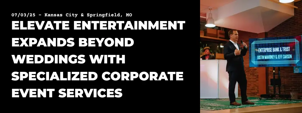 ELEVATE ENTERTAINMENT EXPANDS BEYOND WEDDINGS WITH SPECIALIZED CORPORATE EVENT SERVICES 1